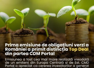 Emisiunea inaugurală de obligațiuni verzi a României a primit distincția Top Deal